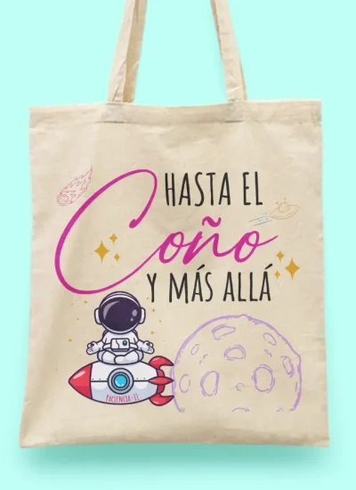 Totebag hasta el coño y mas alla2